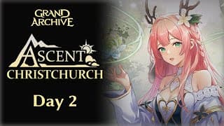 Ascent Christchurch Day 2 | Grand Archive TCG