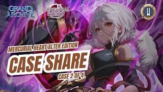Grand Archive Mercurial Heart Alter Case Opening 2