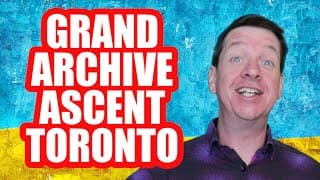 What Happened At Grand Archive Ascent Toronto?