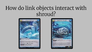Grand Archive Rulings - Links and Shroud