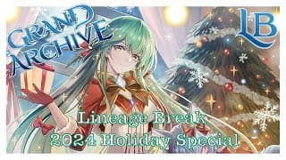 A Lineage Break Holiday Special - A Grand Archive TCG Podcast