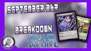 Grand Archive TCG - New Bans &amp; Meta Discussion