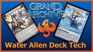 Water Allen Deck Tech | Grand Archive TCG