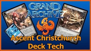 Grand Archive TCG | Ascent Christchurch Part 1: Deck Tech