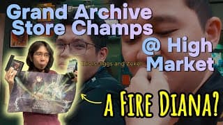 Grand Archive Store Champs @High Market!